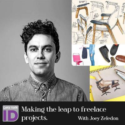 'Making the leap to freelance projects’ with Joey Zeledon - Lets talk ID