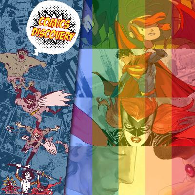 Épisode spécial Pride : des comics queer à découvrir - ComicsDiscovery S09E35