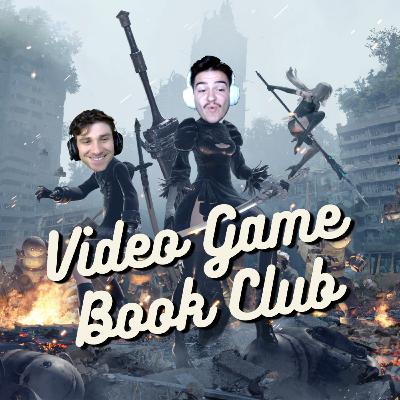 Nier: Automata - A Deeply Philosophical Experience - Video Game Book Club Nov. 2024 Nier: Automata - A Deeply Philosophical Experience - Video Game Book Club Nov. 2024
