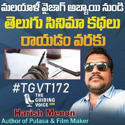 The Evolution of Telugu Cinema: Insights from Harish Menon | #TGVT172 The Evolution of Telugu Cinema: Insights from Harish Menon | #TGVT172