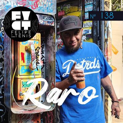 Ep. 138: Raro - Atemporal Shop & Gallery
