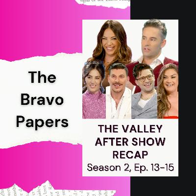 🏡 The Valley AFTER SHOW Recap (Season 2, Episodes 12-14)