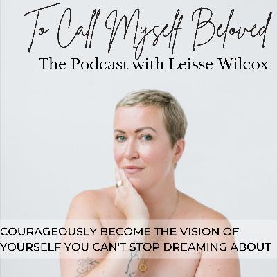 To Feel Myself Beloved