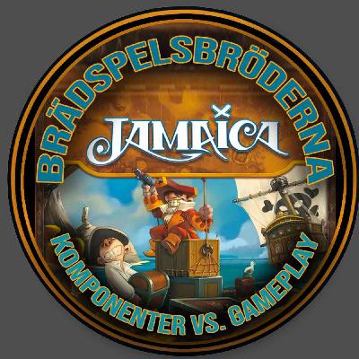 #9 - Komponenter vs. Gameplay + Jamaica