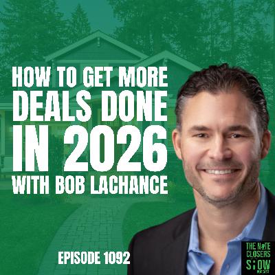 How to Scale Your Real Estate Business Using Virtual Assistants in 2026 with Bob LaChance