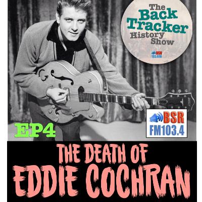 EP4: The Death of Eddie Cochran