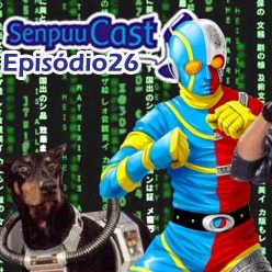 Senpuu Tokustatsu - Senpuucast