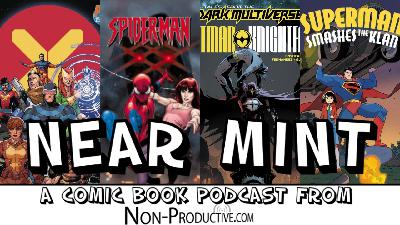 Near Mint – X-Men and the Dark Multiverse of Batman: Knightfall!