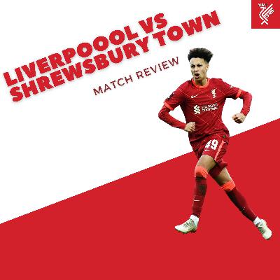Liverpool vs Shrewsbury Town : FA Cup Match Review