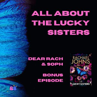 All about The Lucky Sisters