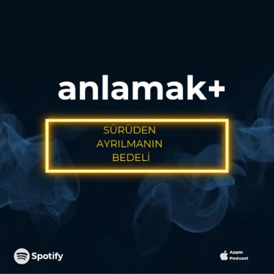 Sürüden ayrılmanın bedeli nedir? Sürüden ayrılmanın bedeli nedir?