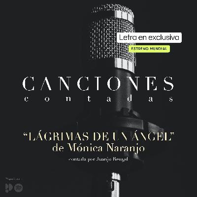 "Lágrimas de un Ángel" de Mónica Naranjo