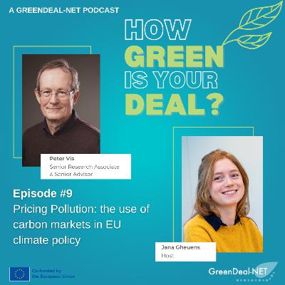 #9: Pricing Pollution: the use of carbon markets in EU climate policy