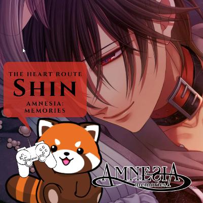 Amnesia: Memories, the Heart Route Shin Amnesia: Memories, the Heart Route Shin