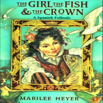 The Girl, The Fish, and The Crown