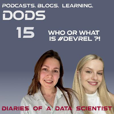 #15 - Being a Developer Advocate - Role, Skills, Companies & Salary Range #DevRel - DODS