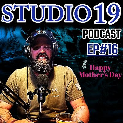 EP# 16 Mom's day EP# 16 Mom's day