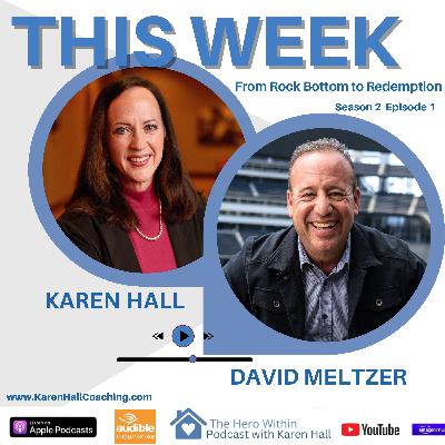 From Rock Bottom to Redemption with David Meltzer