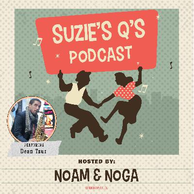 Suzie's Q's / EP 8 / Dean Tsur