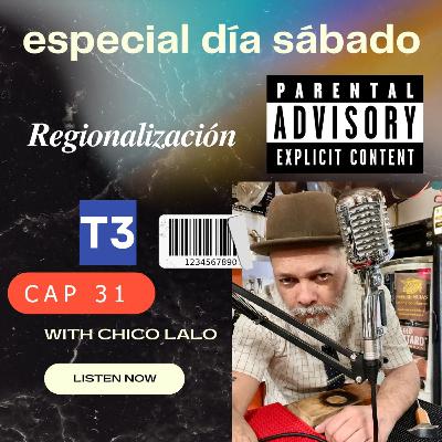 t3 cap 31. efds Regionalización #puisss t3 cap 31. efds Regionalización #puisss