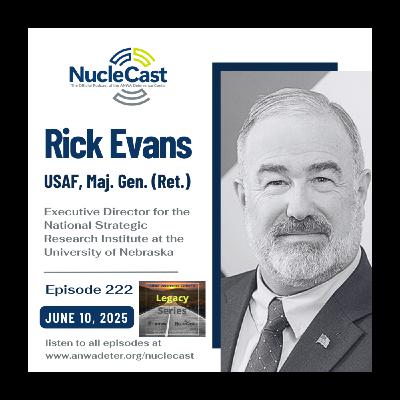 Rick Evans USAF, Maj. Gen (Ret.):  The Evolution of STRATCOM: From SAC to C2F