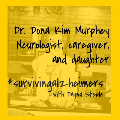 Episode 24 - Dr. Dona Kim Murphey