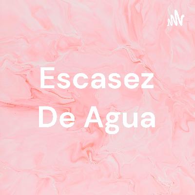 Escasez de agua