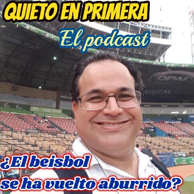 ¿Se ha vuelto el beisbol aburrido? ¿Se ha vuelto el beisbol aburrido?