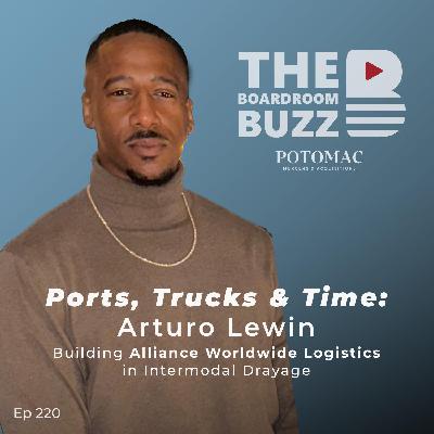 Ports, Trucks & Time: Arturo Lewin on Building Alliance Worldwide Logistics in Intermodal Drayage