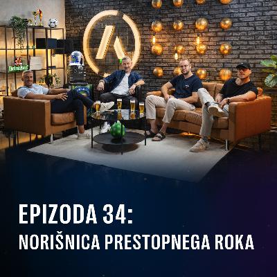 Ep 34 - Norišnica prestopnega roka