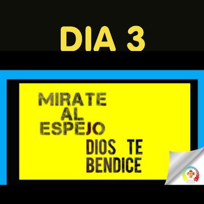 Día 3, ejercicio espiritual: Mírate al espejo Día 3, ejercicio espiritual: Mírate al espejo
