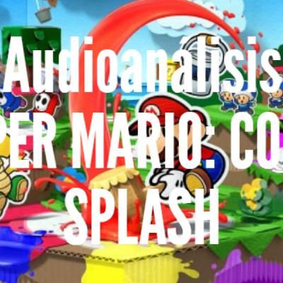 Paper Mario: Color Splash (Audioanálisis)