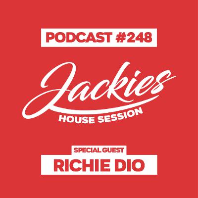 Jackies Music House Session #248 - "Richie Dio"