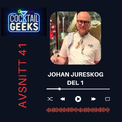 Johan Jureskog - Del 1