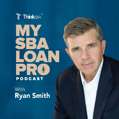 How To Conduct Due Diligence on SBA M&A Transactions with Andy Cox | Ep. 20 | My SBA Loan Pro Podcast