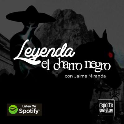 Leyenda del Charro Negro