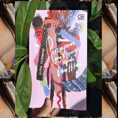(Download !For Free) [Kindle] Perempuan yang Menangis kepada Bulan Hitam *Full Page