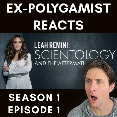 Reacting to Scientology and the Aftermath | LDS & FLDS Similarities