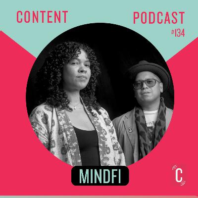 Episode #134 - MindFi - Kia Fay Donovan and Mark Arroyo