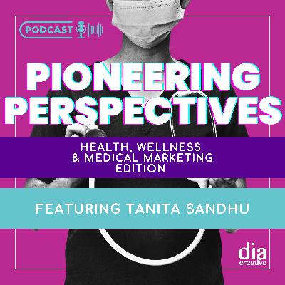 Pioneering Perspectives: Tanita Sandhu - Building Authentic Brand Strategies and the Challenges of Global Brand Management