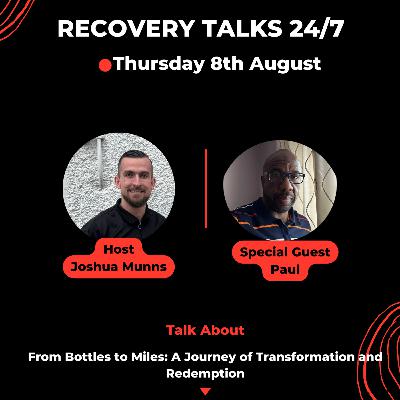 EP 21 From Bottles to Miles: A Journey of Transformation and Redemption