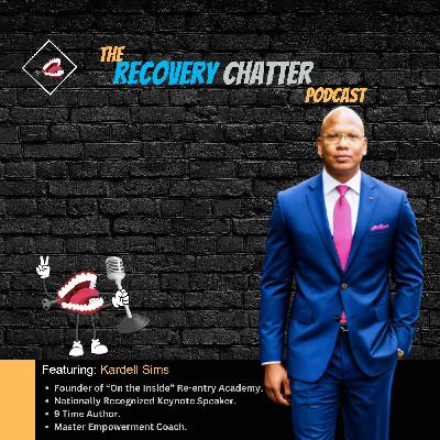 From Prison Life to Rebuilding Lives Kardell Sims's Journey To Redemption