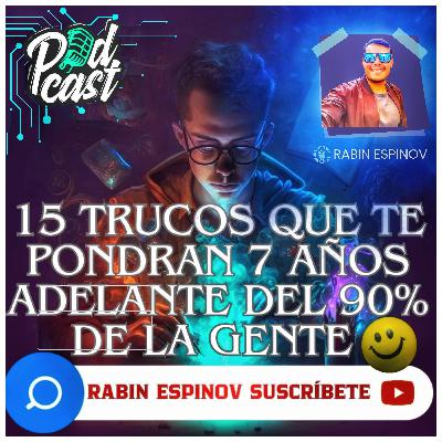 15 TRUCOS QUE TE PONDRÁN 7 AÑOS ADELANTE DEL 90% DE LA GENTE ! 15 TRUCOS QUE TE PONDRÁN 7 AÑOS ADELANTE DEL 90% DE LA GENTE !