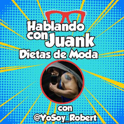 Dietas de moda con @YoSoy_Robert