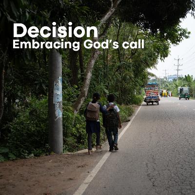 Embracing God's Call - 10 August 2025