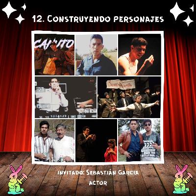 12. Construyendo personajes