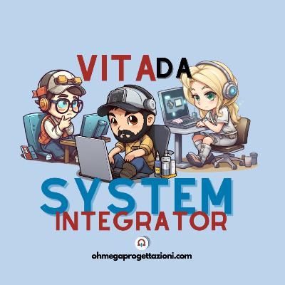 🎙️ PUNTATA #26 – Vita da System Integrator | Live Edition – SBE 2025 🎙️ PUNTATA #26 – Vita da System Integrator | Live Edition – SBE 2025