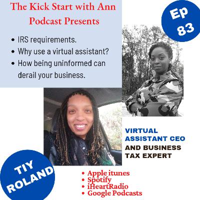 S6 Ep 83 | Oblivious to Virtual Assistance and Business Tax Requirements with Tiy Roland. S6 Ep 83 | Oblivious to Virtual Assistance and Business Tax Requirements with Tiy Roland.