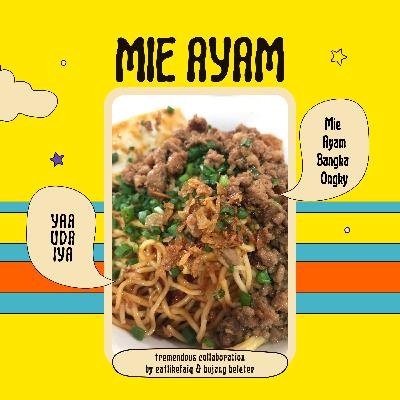 YAAUDAIYA: MIE AYAM - TIAP HARI MAKAN MIE KAYAK CING ABDEL YAAUDAIYA: MIE AYAM - TIAP HARI MAKAN MIE KAYAK CING ABDEL