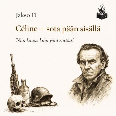 #11 - Céline, "Sota pään sisällä"